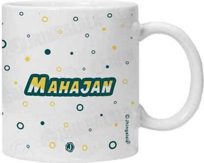 Jhingalala Mahajan Surname Printed Gift for Birthday, Anniversary and Any Other Occasion Ceramic Coffee Mug