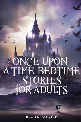 Once Upon a Time-Bedtime Stories For Adults