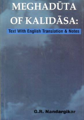 Meghaduta of kalidasa ( Text With English Translation & Notes )