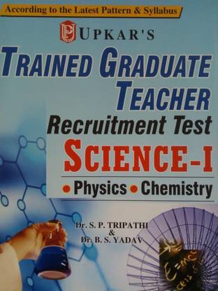 Upkar TGT Recruitment Test Science (Physics & Chemistry)