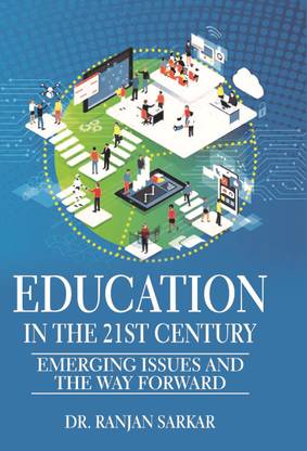 Education in the 21st Century: