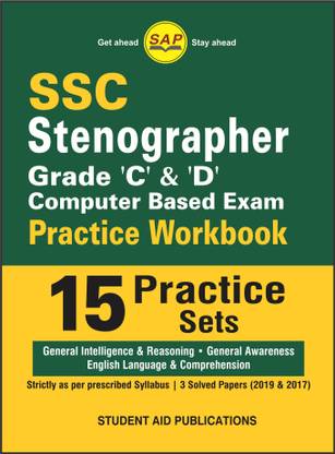 SSC Stenographer Grade 'C' & 'D' Practice Workbook