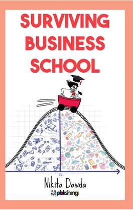 Surviving Business School