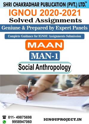 MAN 1 Social Anthropology (Theory) IGNOU MAAN 1ST YEAR IGNOU M.A. Anthropology IGNOU Master In Anthropology IGNOU SOLVED ASSIGNMENT (2020-2021)
