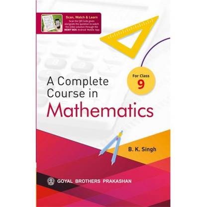 A Complete Course in Mathematics for Class 9
