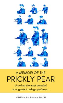 A Memoir of the Prickly Pear