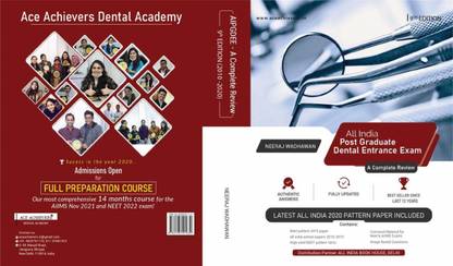 All India Post Graduate Dental Entrance Exam 9th Edition + NEET MDS Pattern (A Complete Review) 3rd Edition