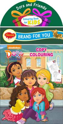 Dora And Friends Copy Colouring | Colouring Books By Sawan