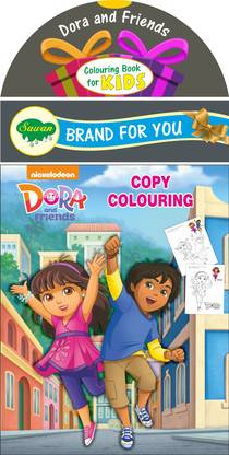 Dora And Friends Copy Colouring | Colouring Books By Sawan