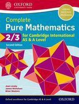 Complete Pure Mathematics 2 & 3 for Cambridge International AS & A Level