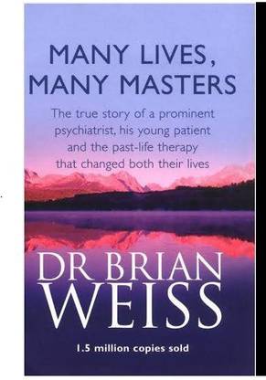 Many Lives, Many Masters (English, Paperback, Dr. Weiss Brian)