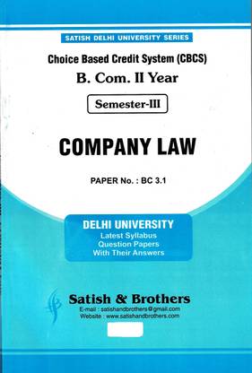 Satish Delhi University Series Bcom II Year Company Law Semester 3 Question Papers With Their Answers