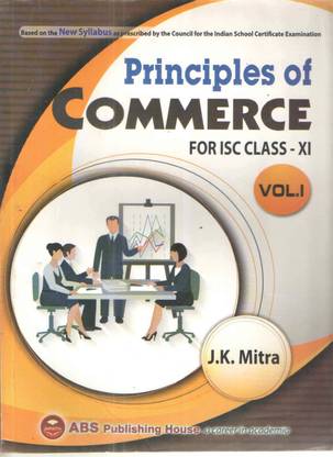Principles Of Commerce For Isc Class -Xi
