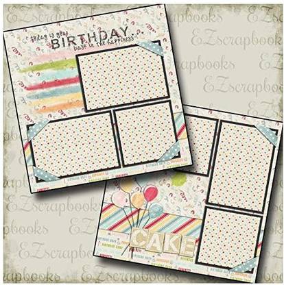 EZscrapbooks BIRTHDAY Premade Scrapbook Pages EZ Layout 160