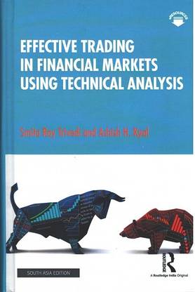 Effective Trading in Financial Markets Using Technical Analysis
