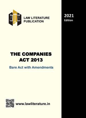 The Companies Act 2013 Bare Act 2021 Edition