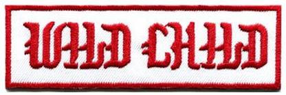 Thailand Wild Child Funny Biker Retro Slogan Rockabilly Gag Joke Embroide Applique Iron-on Patch G-55