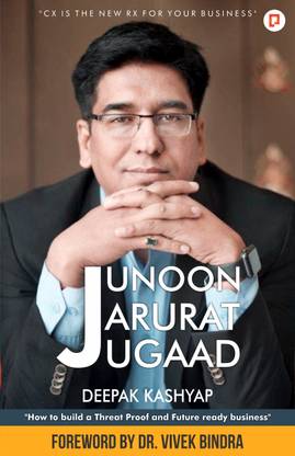 JUNOON JARURAT JUGAAD: How to Build a Threat Proof and Future Ready Business