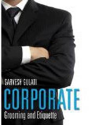 Corporate Grooming and Etiquette