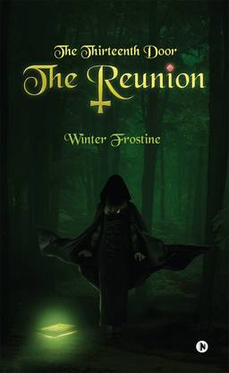The Thirteenth Door  - The Reunion