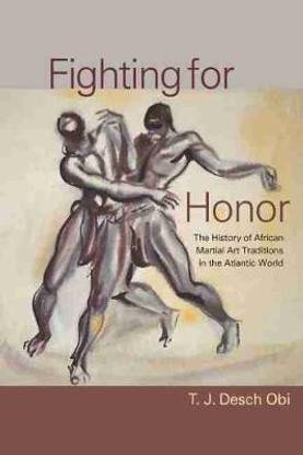 Fighting for Honor