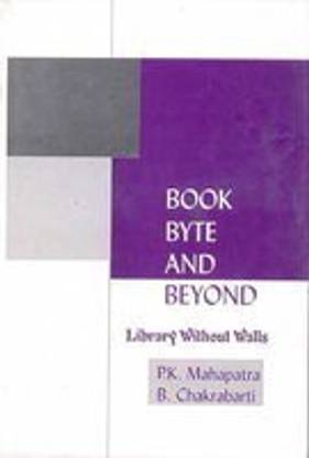 Book Byte and Beyond: Library Without Walls, 2000