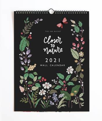 The Ink Bucket 2021 | Closer To Nature Wall Calendar 2021 Wall Calendar