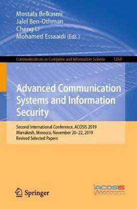 Advanced Communication Systems and Information Security
