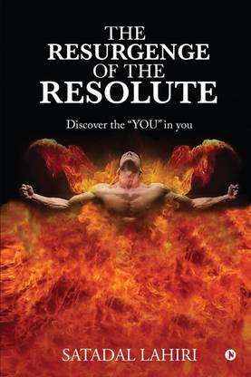 The Resurgence of the Resolute  - Discover the “YOU” in you
