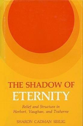 The Shadow of Eternity