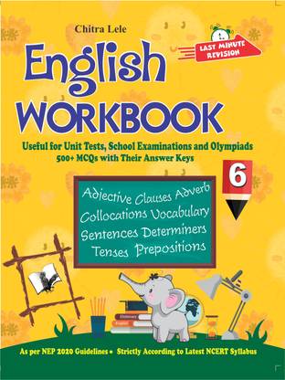 English Workbook Class 6 - Useful for Unit Tests, School Examinations and Olympiads