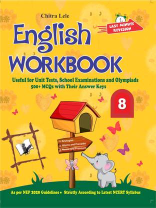 English Workbook Class 8  - Useful for Unit Tests, School Examinations and Olympiads