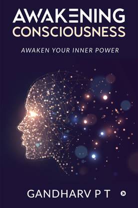Awakening Consciousness  - Awaken Your Inner Power