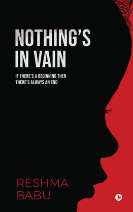 Nothing's In Vain  - If there’s a beginning then there’s always an end