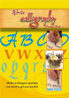 MINDFUEL'S WRITE CALLIGRAPHY { PRACTICE BOOK-1 } - The art of beautiful handwriting for beginners