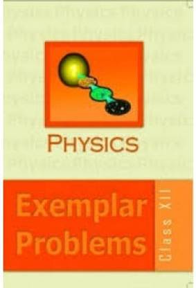 NCERT Physics Exemplar Problems Class 12