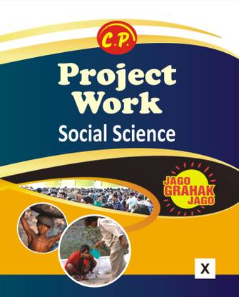 CP CBSE Project Work Book In Social Science For Class 10
