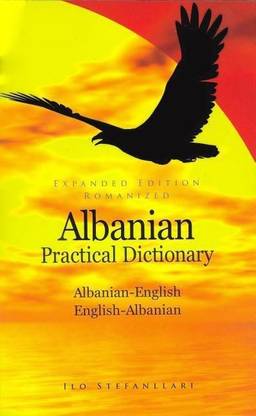 Albanian-English /English-Albanian Practical Dictionary