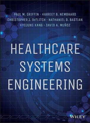 Healthcare Systems Engineering
