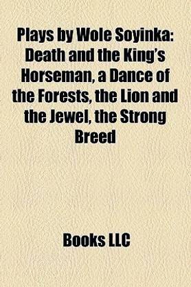 Plays by Wole Soyinka (Study Guide)