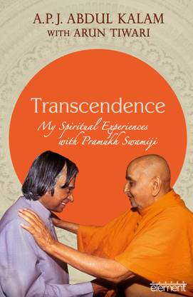 Transcendence: My Spiritual Experiences with Pramukh Swamiji