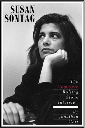 Susan Sontag: The Complete Rolling Stone Interview