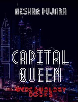 Capital Queen - WCRC Duology Book 2