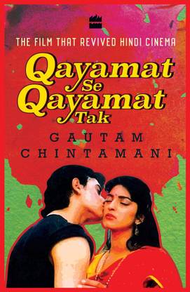 Qayamat Se Qayamat Tak: The Film That Revived Hindi Cinema