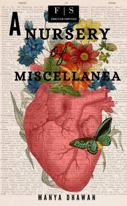 A NURSERY OF MISCELLANEA