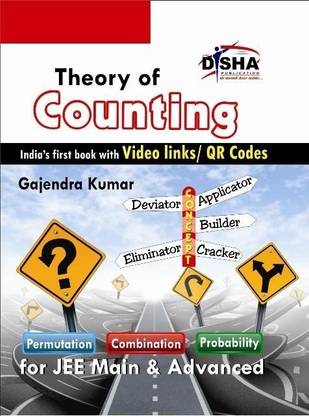 Theory of Counting (Permutation, Combination & Probability) for Boards, Jee Main & Advanced 2015 1 Edition