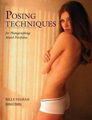 Posing Techniques For Photographing Model Portfolios
