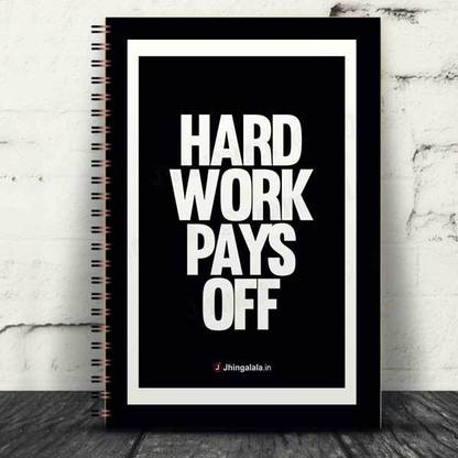 Jhingalala Wirebound Plain Notebook For Personal and Office stationery Diary with Hard Work Pays Off Printed on the Cover A5 Notebook Unruled 160 Pages