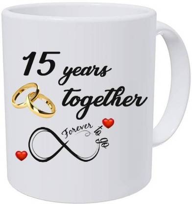 JAIPURART Fifteenth Wedding Anniversary Gift For Him And Her" "15th Year Relationship mug" "15 Years Of Love Celebration" "Best Anniversary Gift" "15th Anniversary For Husband & Wife" 15th Year Complete In A True Relationship" Best Gift For A True Love Ceramic Coffee Mug