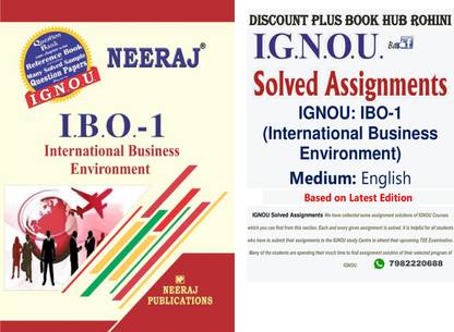 IGNOU हेल्पिंग बुक नीरज IBO-1 (इंटरनेशनल बिज़नेस एनवायरनमेंट) प्लस Ignou सॅाल्व्ड असाइनमेंट्स